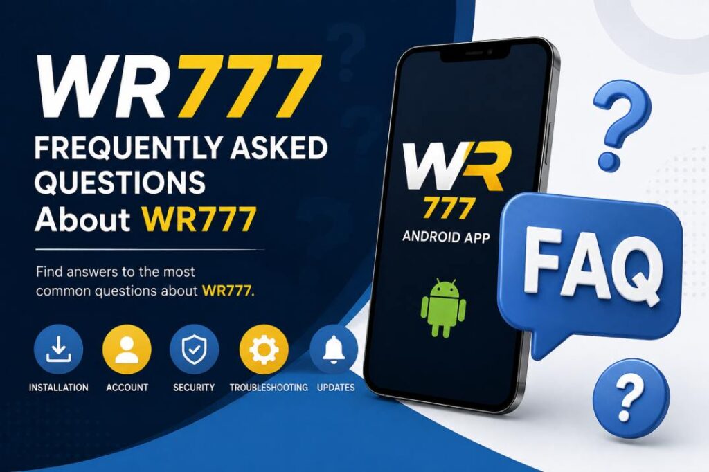 WR777 Frequently Asked Questions about WR777 with Android app, FAQ icon, installation, security, updates, and troubleshooting guide